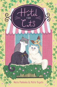 HOTEL FOR CATS (HOTEL FOR CATS #1)