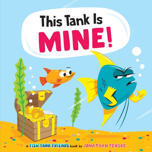 THIS TANK IS MINE!