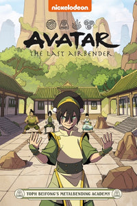 TOPH BEIFONG'S METALBENDING ACADEMY (AVATAR THE LAST AIRBENDER GRAPHIC NOVEL)