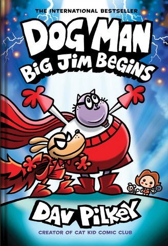 BIG JIM BEGINS (DOG MAN #13)