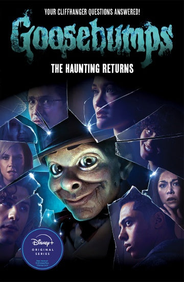 THE HAUNTING RETURNS (GOOSEBUMPS SEASON #1)