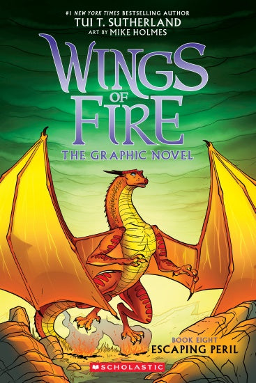 ESCAPING PERIL (WINGS OF FIRE GRAPHIC NOVEL #8)