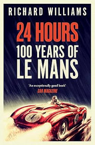 24 HOURS: 100 YEARS OF LE MANS