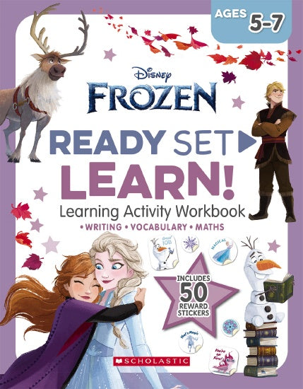 DISNEY FROZEN: READY, SET, LEARN! LEARNING ACTIVITY WORKBOOK AGES 5-7