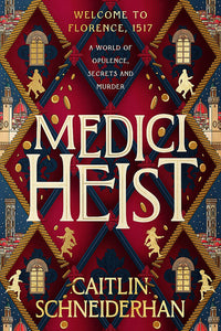 MEDICI HEIST