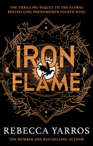 IRON FLAME (EMPYREAN #2)