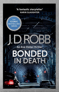 BONDED IN DEATH (IN DEATH #60)