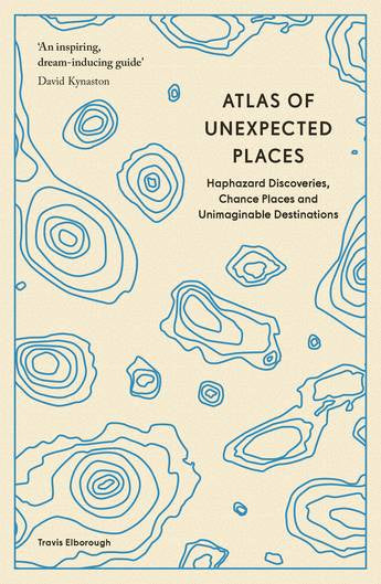 ATLAS OF UNEXPECTED PLACES