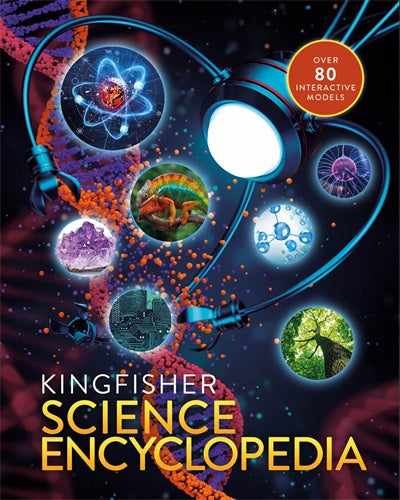 THE KINGFISHER SCIENCE ENCYCLOPEDIA