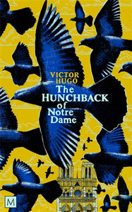 THE HUNCHBACK OF NOTRE-DAME (MACMILLAN COLLECTOR'S LIBRARY)