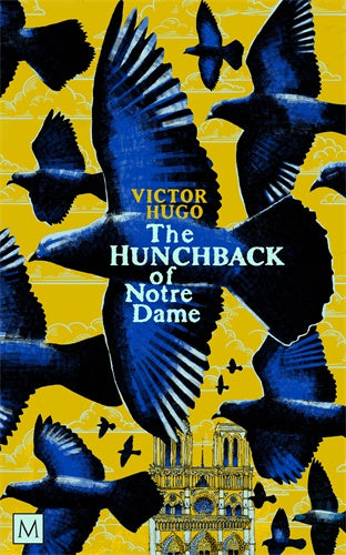 THE HUNCHBACK OF NOTRE-DAME (MACMILLAN COLLECTOR'S LIBRARY)