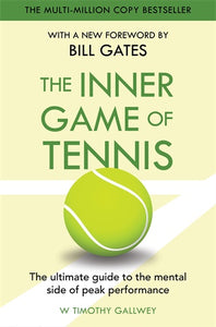 THE INNER GAME OF TENNIS