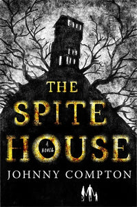 THE SPITE HOUSE