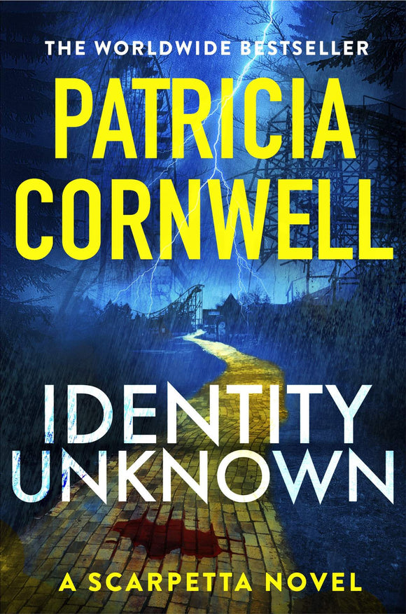 IDENTITY UNKNOWN (SCARPETTA #28)