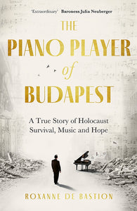 THE PIANO PLAYER OF BUDAPEST