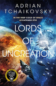 LORDS OF UNCREATION (THE FINAL ARCHITECTURE #3)