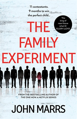 THE FAMILY EXPERIMENT