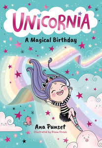 A MAGICAL BIRTHDAY (UNICORNIA #2)