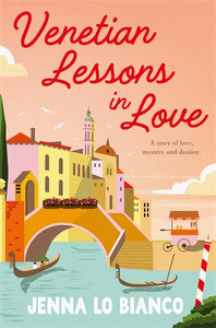 VENETIAN LESSONS IN LOVE