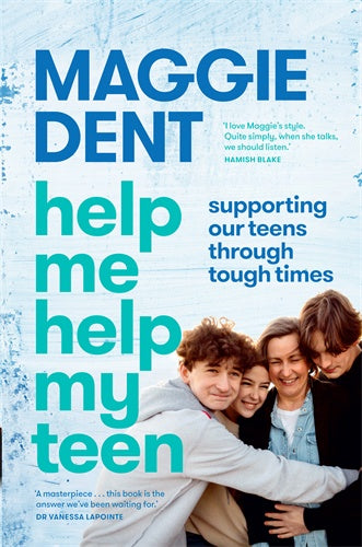 HELP ME HELP MY TEEN