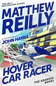 HOVER CAR RACER: THE GRAPHIC NOVEL