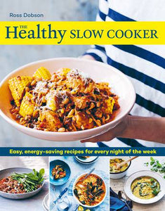 THE HEALTHY SLOW COOKER