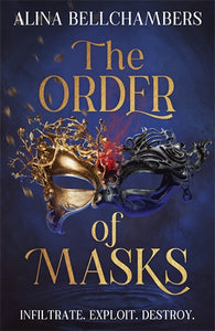 THE ORDER OF MASKS