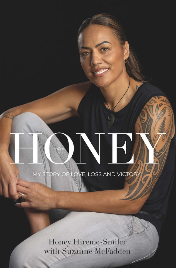 HONEY: MY STORY OF LOVE, LOSS AND VICTORY