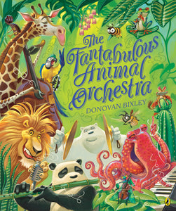 THE FANTABULOUS ANIMAL ORCHESTRA