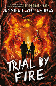 TRIAL BY FIRE (RAISED BY WOLVES #2)