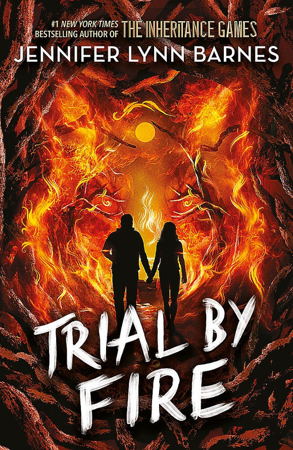 TRIAL BY FIRE (RAISED BY WOLVES #2)