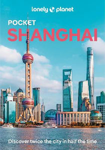 LONELY PLANET POCKET SHANGHAI (5TH EDITION)