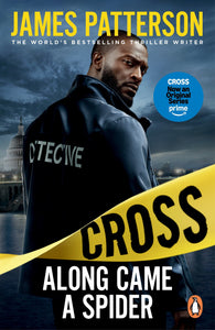 ALONG CAME A SPIDER (ALEX CROSS #1)