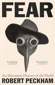 FEAR: AN ALTERNATE HISTORY OF THE WORLD