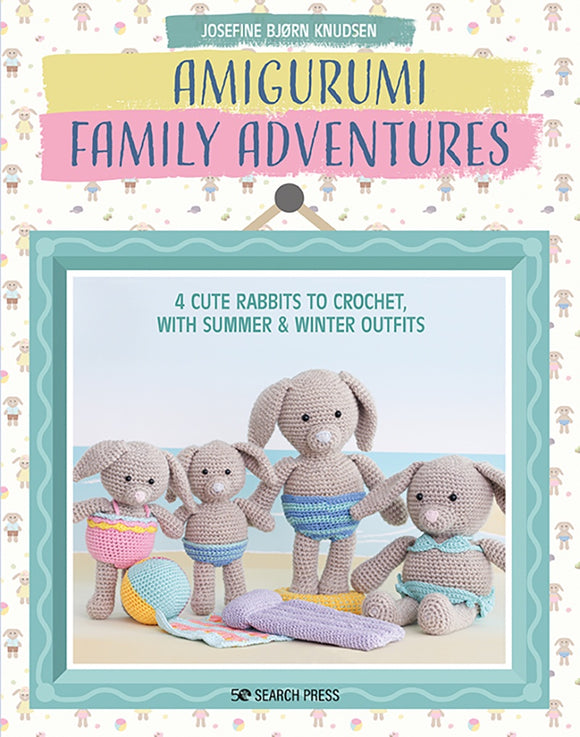 AMIGURUMI FAMILY ADVENTURES