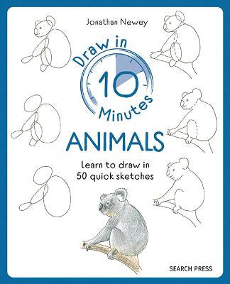 DRAW IN 10 MINUTES: ANIMALS