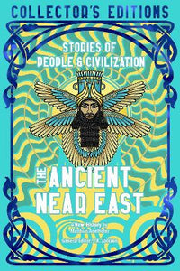 STORIES OF PEOPLE AND CIVILIZATION THE ANCIENT NEAR EAST