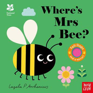 WHERE'S MRS BEE? A FELT FLAP BOOK