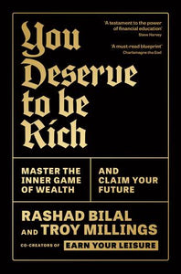 YOU DESERVE TO BE RICH