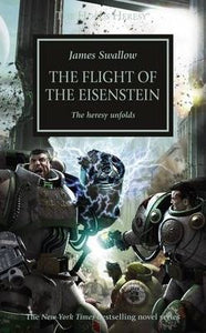 THE FLIGHT OF THE EISENSTEIN (THE HORUS HERESY #4)