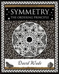 SYMMETRY: THE ORDERING PRINCIPLE