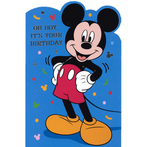 BIRTHDAY CARD MICKEY MOUSE OH BOY, IT'S YOUR BIRTHDAY