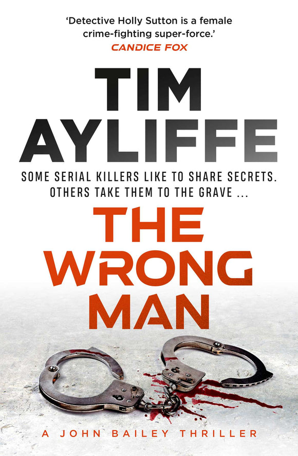 THE WRONG MAN (JOHN BAILEY #5)