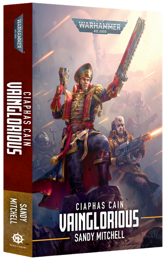 CIAPHAS CAIN: VAINGLORIOUS