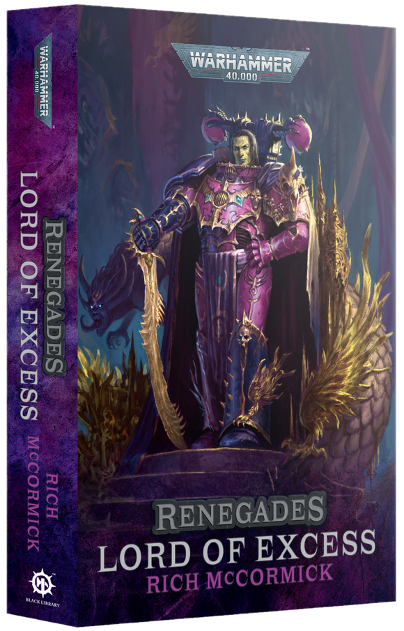 RENEGADES: LORD OF EXCESS