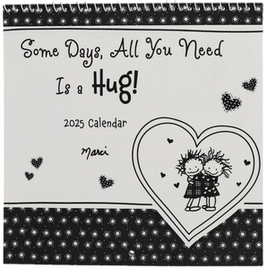 2025 CALENDAR ALL YOU NEED IS A HUG MINI