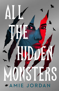 ALL THE HIDDEN MONSTERS