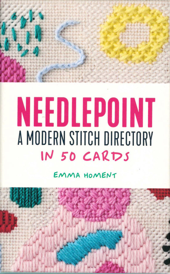 NEEDLEPOINT: A MODERN STITCH DICTIONARY IN 50 CARDS