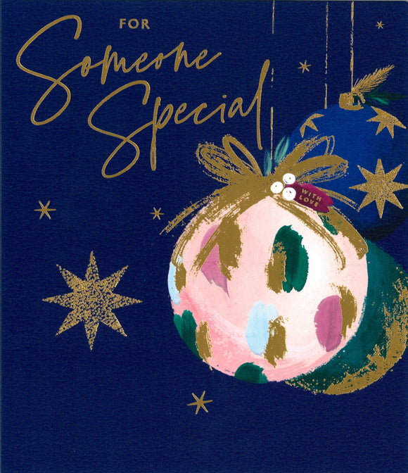 CHRISTMAS CARD SOMEONE SPECIAL BAUBLES WITH LOVE