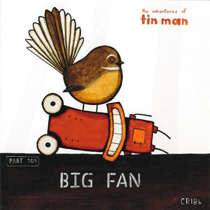 THE ADVENTURES OF TIN MAN: BIG FAN BLANK CARD